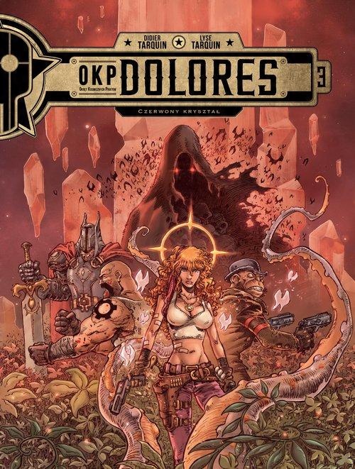 

Okp Dolores Tom 3 Czerwony kryształ