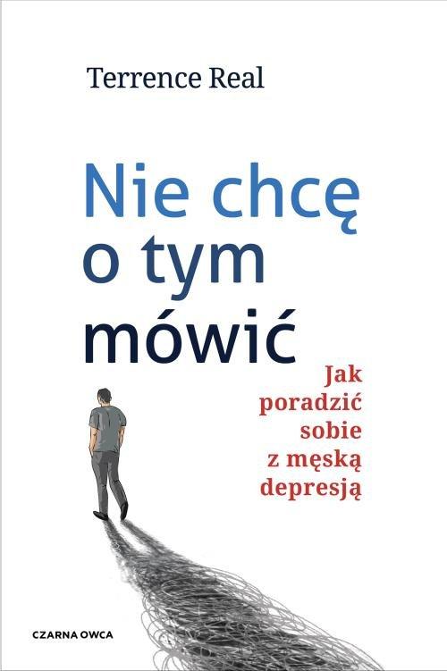 

Nie chcę o tym mówić Terrence Real