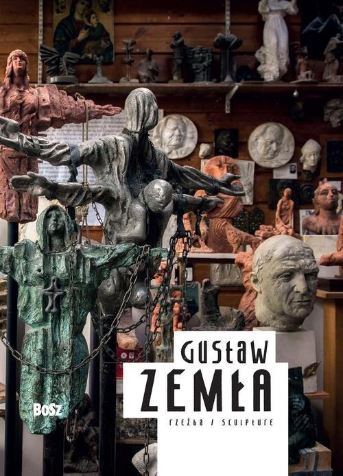 

Gustaw Zemła Rzeźba Dorota Folga-Januszewska