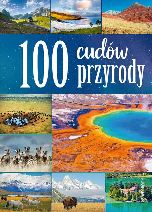 

100 cudów przyrody Izabela Wojtyczka Powerbook