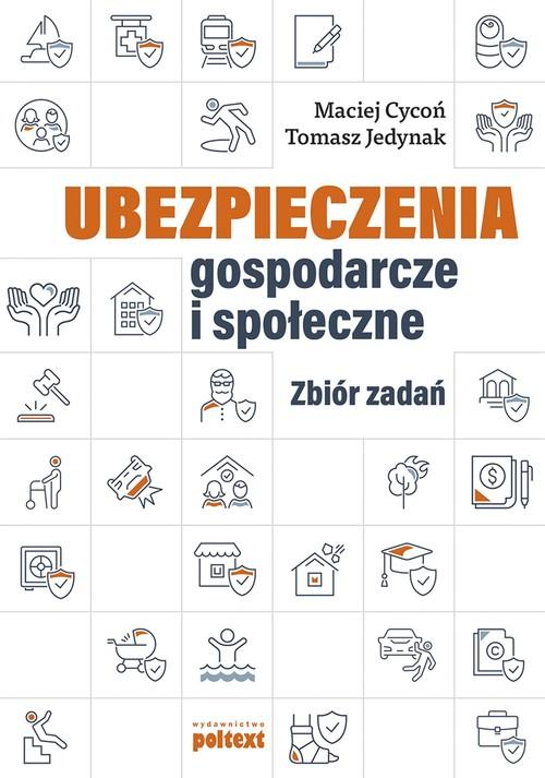 

Ubezpieczenia gospodarcze i społeczne Zbiór zadań