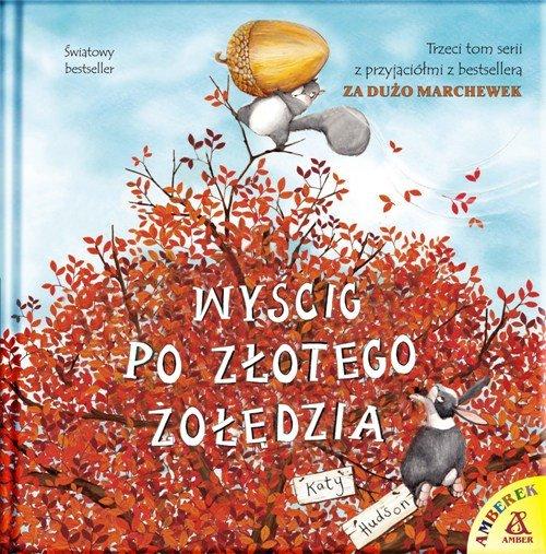 

Wyścig po Złotego Żołędzia Katy Hudson