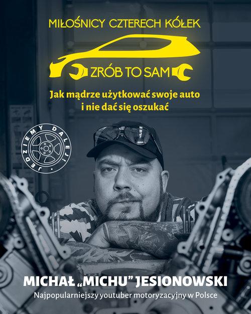 

Miłośnicy 4 kółek Jedziemy dalej! Jesionowski