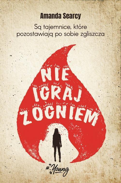 

Nie igraj z ogniem Amanda Searcy