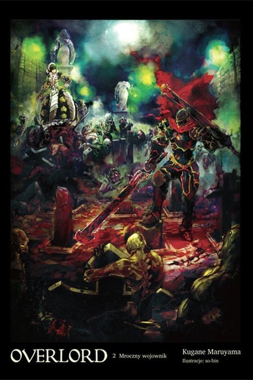 

Overlord 2 Mroczny wojownik Kugane Maruyama