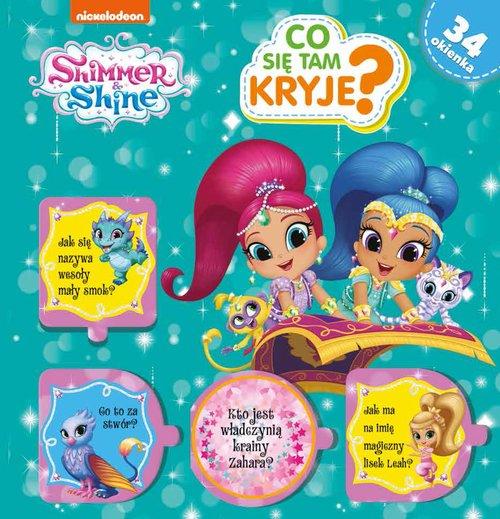 

Shimmer i Shine Co tam się kryje