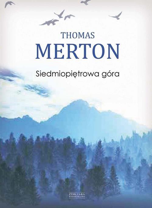

Siedmiopiętrowa góra Thomas Merton