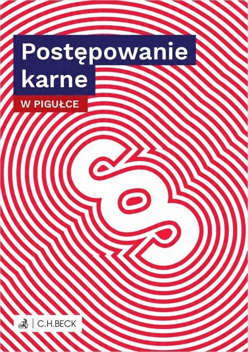 

Postępowanie karne w pigułce