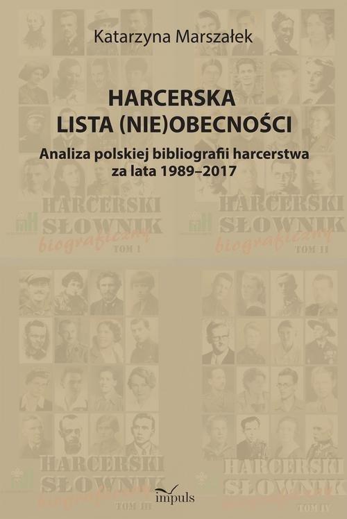 

Harcerska lista (nie)obecności Katarzyna Marszałek