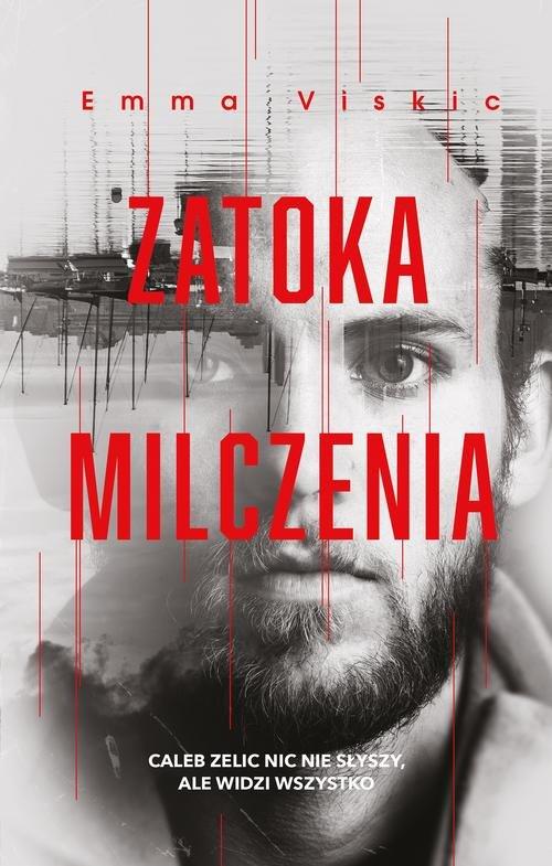 

Zatoka milczenia Emma Viskic