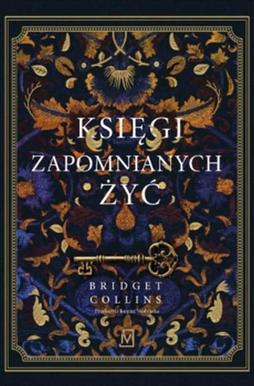 

Księgi zapomnianych żyć Bridget Collins