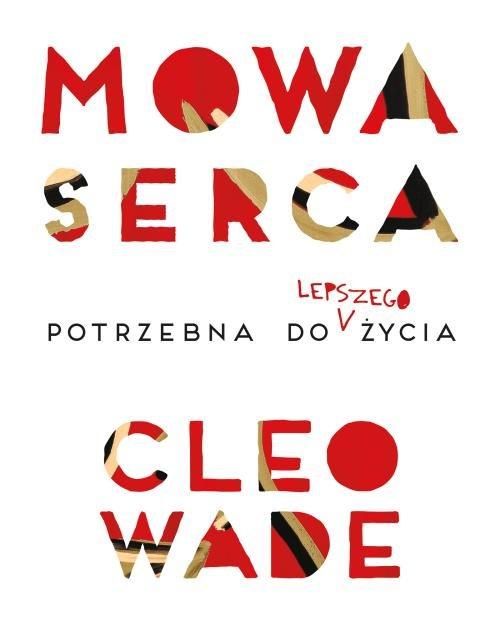 

Mowa serca Cleo Wade