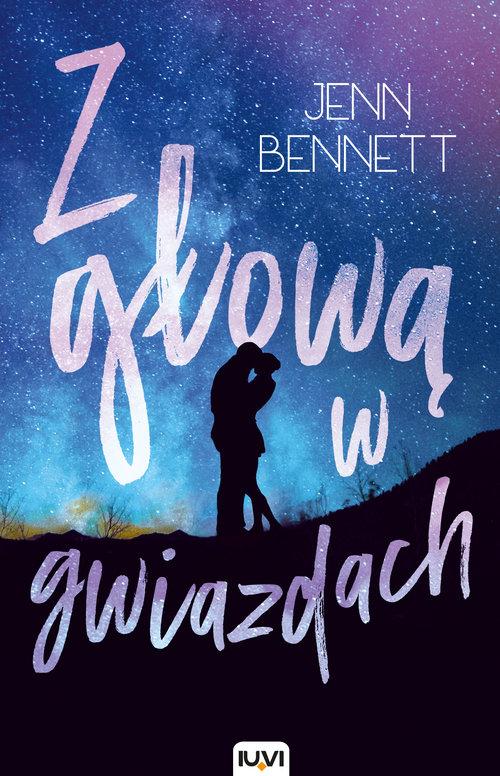 

Z głową w gwiazdach Jenn Bennett Iuvi