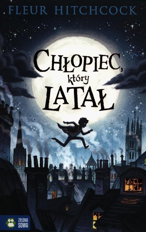 

Chłopiec który latał Fleur Hitchcock