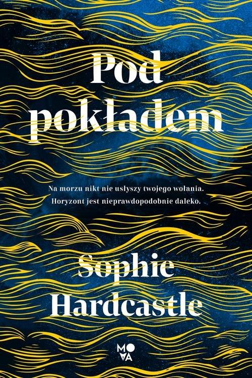 

Pod pokładem Sophie Hardcastle