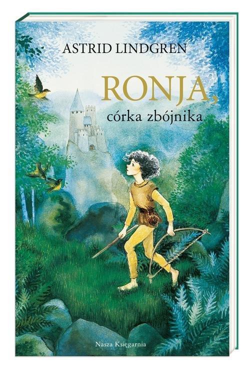 

Ronja córka zbójnika Astrid Lindgren