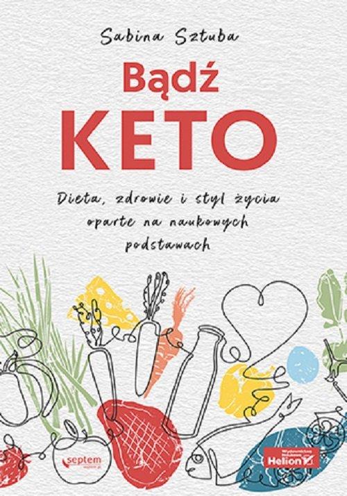 

Bądź Keto Sabina Sztuba