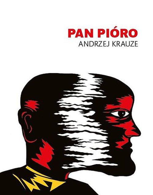 

Pan Pióro Andrzej Krauze