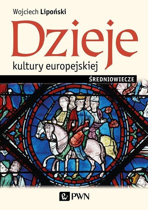 

Dzieje kultury europejskiej Średniowiecze Lipoński