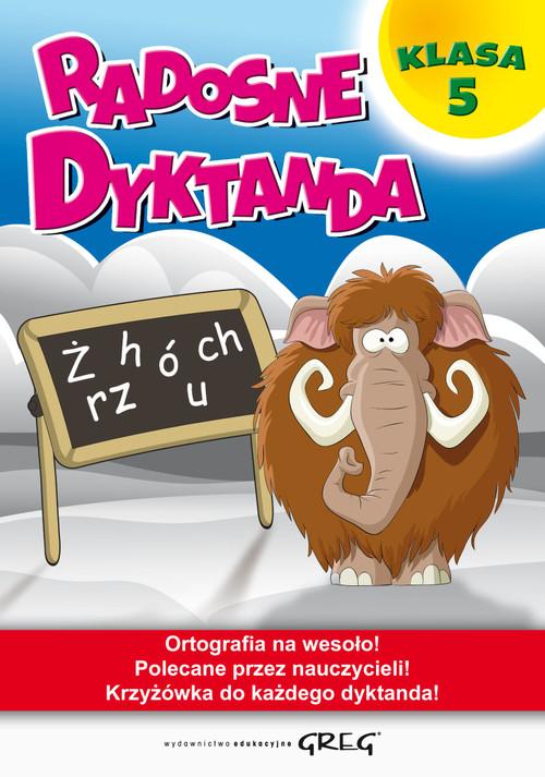 

Radosne dyktanda Klasa 5