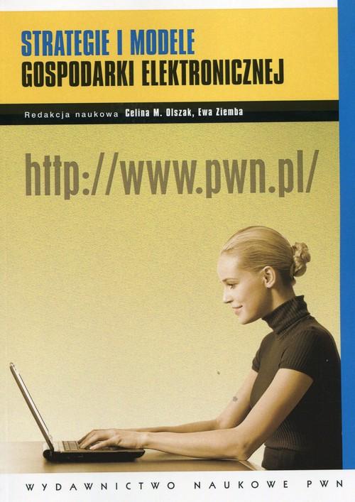 

Strategie i modele gospodarki elektronicznej