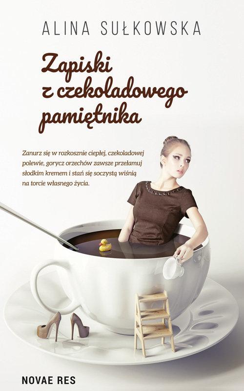 

Zapiski z czekoladowego pamiętnika Alina Sułkowska