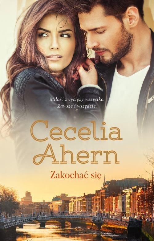 

Zakochać się Cecelia Ahern