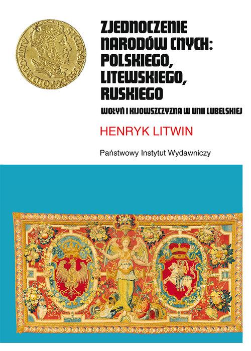 

Zjednoczenie narodów cnych: polskiego... Litwin