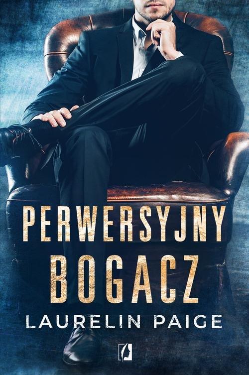 

Perwersyjny bogacz Kuszący duet Tom 1 L. Paige