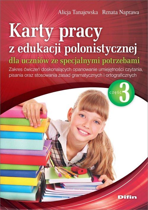 

Karty pracy z edukacji polonistycznej Część 3