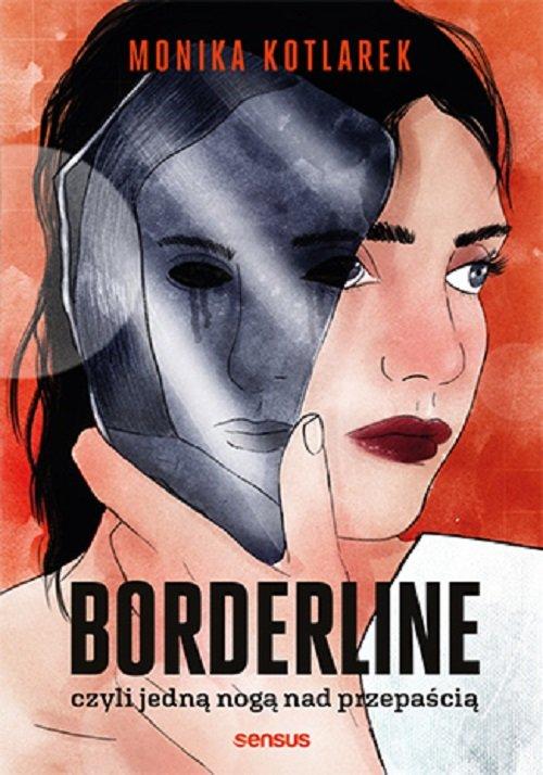 

Borderline Monika Kotlarek