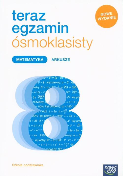 

Teraz egzamin ósmoklasisty Matematyka Arkusze 2019