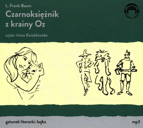 

Czarnoksiężnik z krainy Oz L. Frank Baum