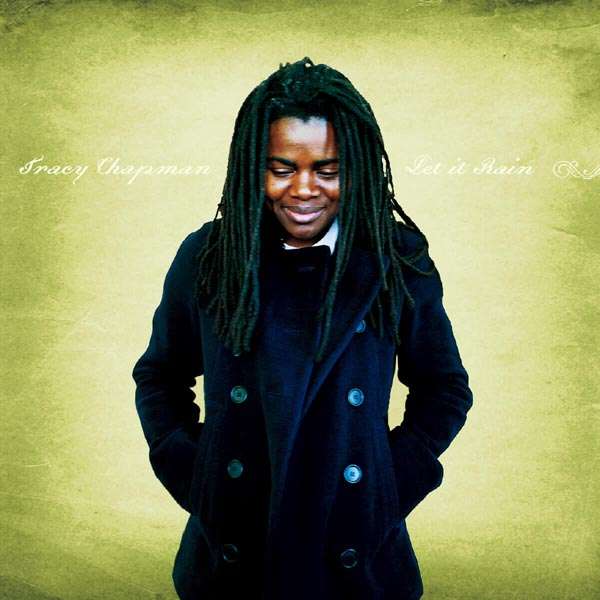 

Tracy Chapman Let It Rain