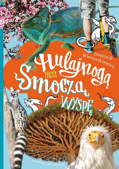 

Hulajnogą przez Smoczą wyspę D. Wieczorkiewicz