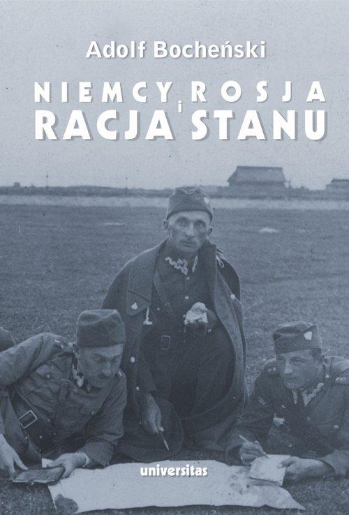 

Niemcy, Rosja i racja stanu Adolf Bocheński