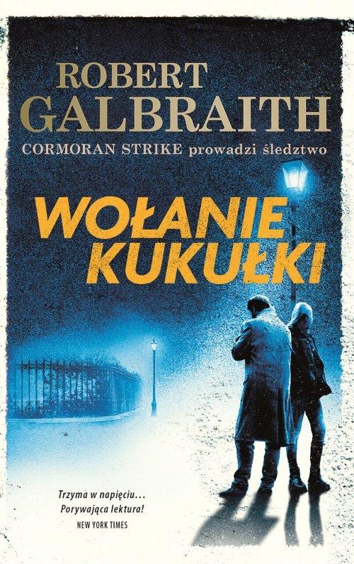 

Wołanie kukułki Robert Galbraith