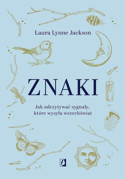 

Znaki Jak odczytywać sygnały, które wysyła...