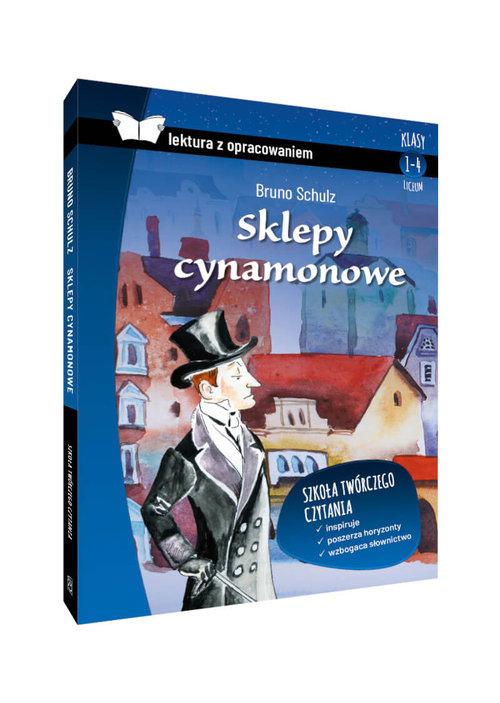 

Sklepy cynamonowe lektura z opracowaniem B. Schulz