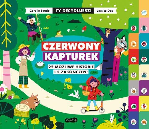 

Ty decydujesz! Czerwony Kapturek Coralie Saudo