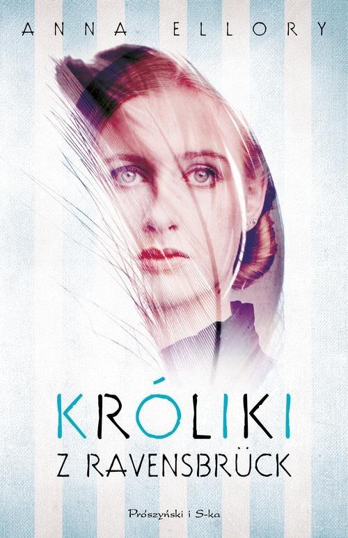 

Króliki z Ravensbrück Anna Ellory