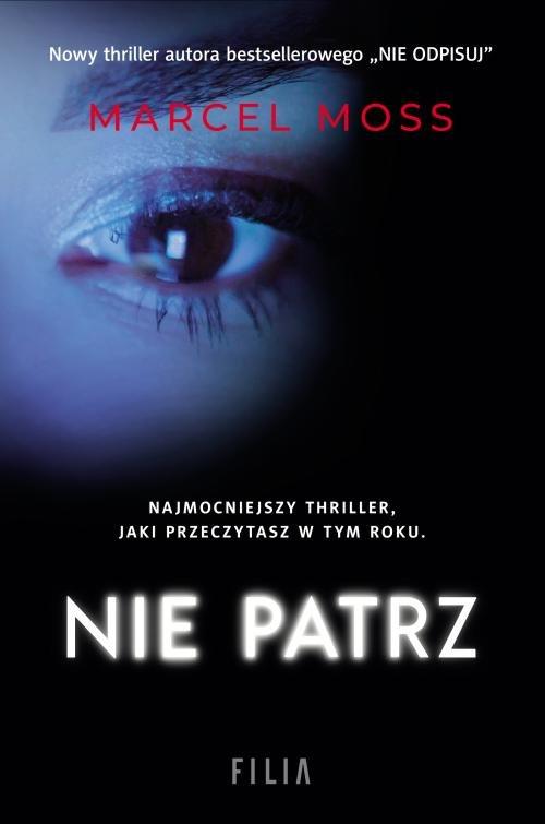 

Nie patrz Marcel Moss