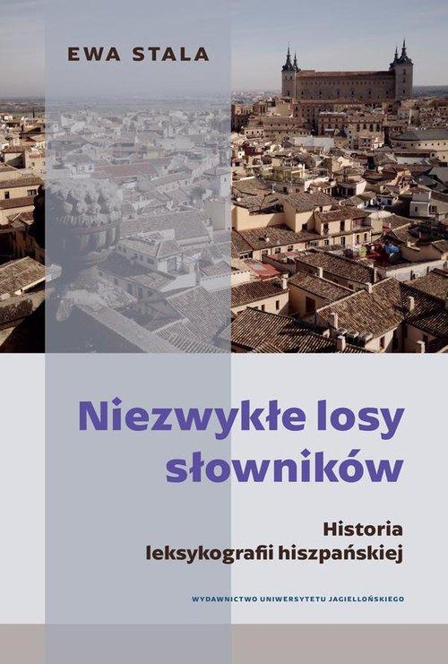 

Niezwykłe losy słowników Ewa Stala