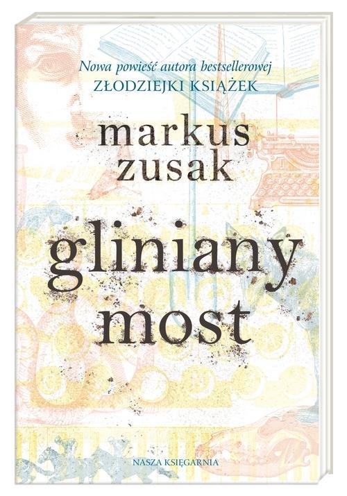 

Gliniany most Markus Zusak