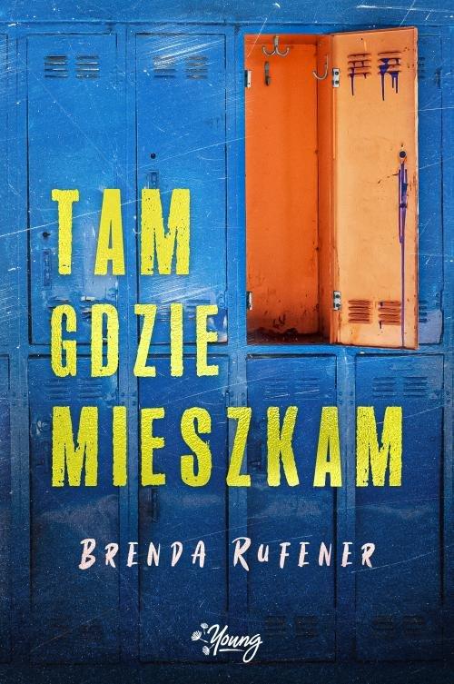 

Tam gdzie mieszkam Brenda Rufener