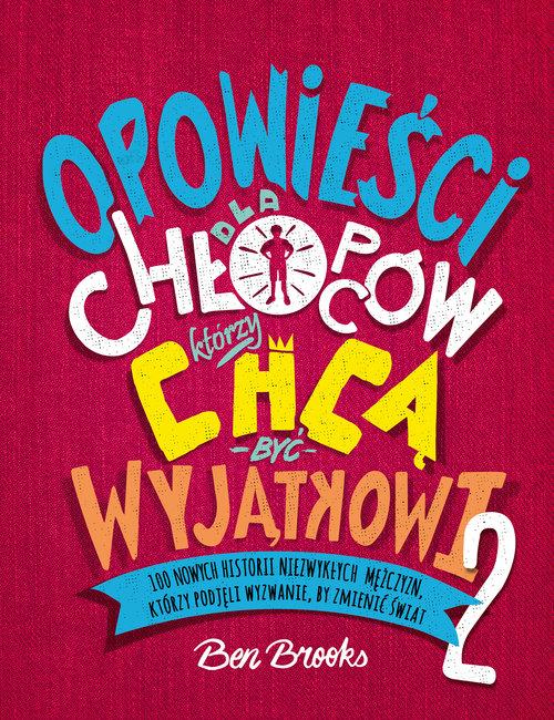 

Opowieści dla chłopców, którzy chcą być Brooks