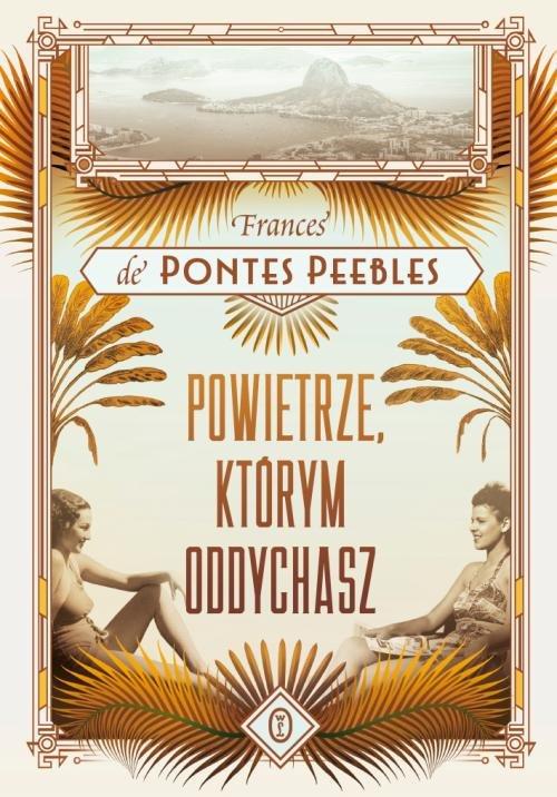 

Powietrze którym oddychasz Frances Peebles