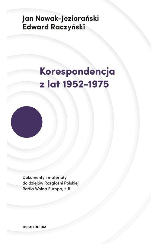 

Korespondencja z lat Raczyński, Jeziorański