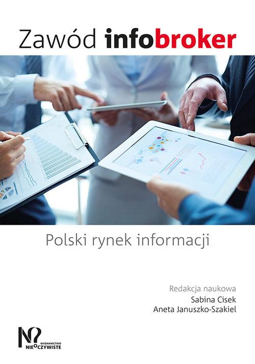 

Zawód infobroker Polski rynek informacji