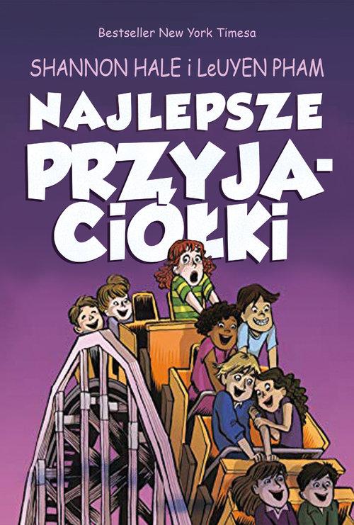

Najlepsze przyjaciółki LeUyen Pham, Shannon Hale